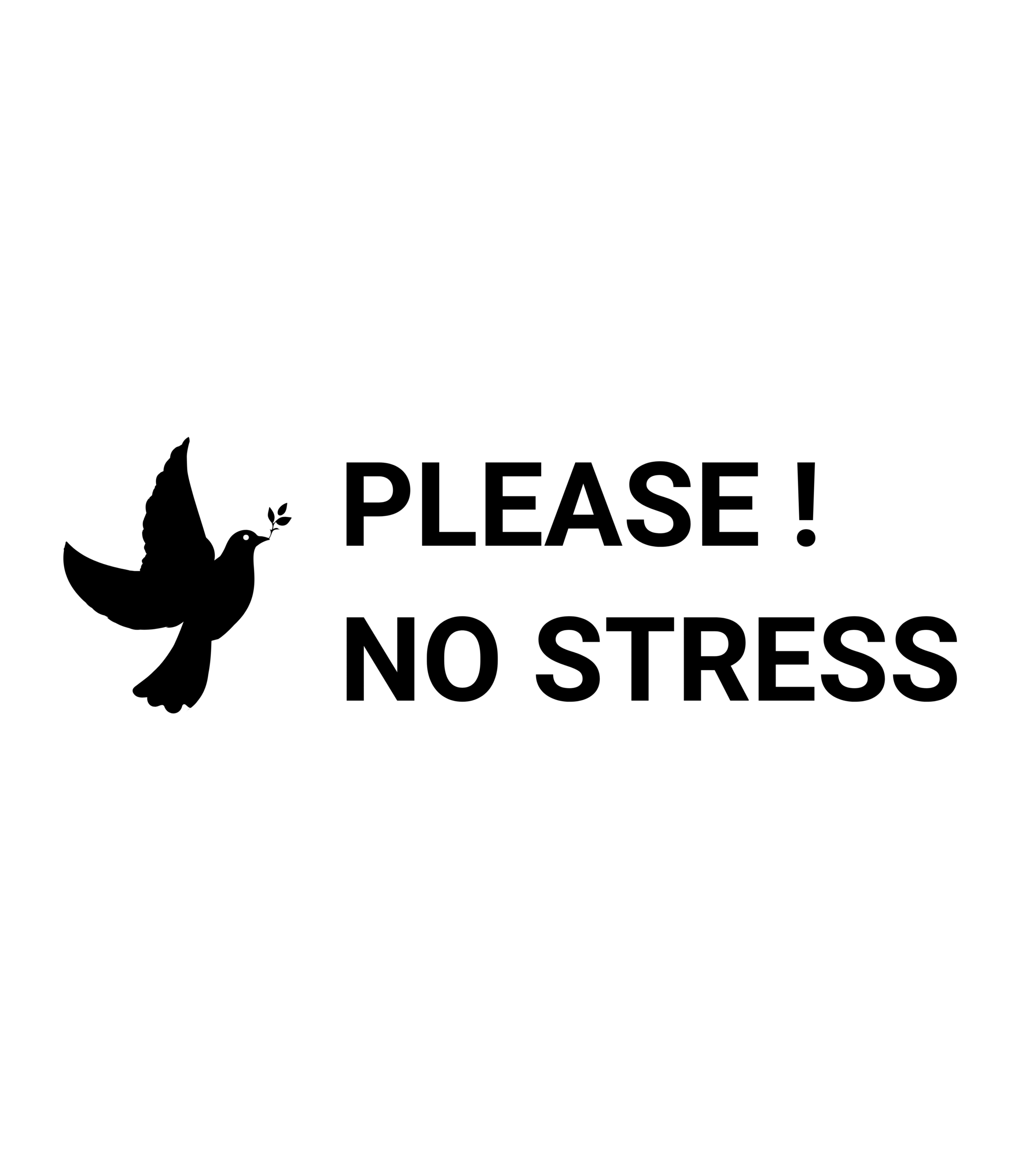 PLEASE! NO STRESS